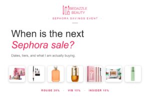 When is the next Sephora sale: dates, tiers, and what Ashley is buying, with seven product picks